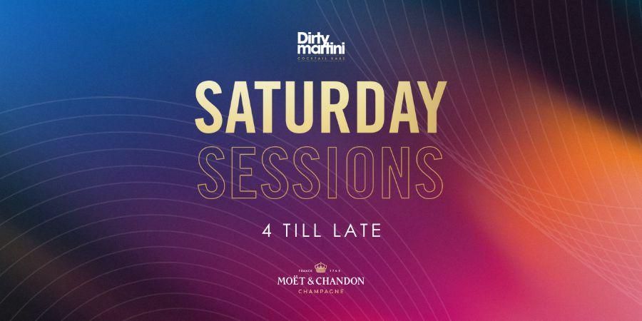 Saturday Sessions at Dirty Martini Monument